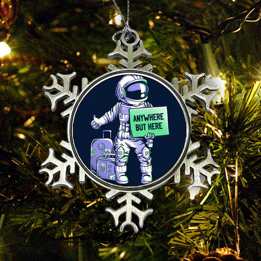 Anywhere But Here - Ornament