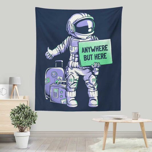 Anywhere But Here - Wall Tapestry
