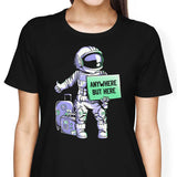Anywhere But Here - Women's Apparel