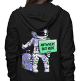 Anywhere But Here - Hoodie
