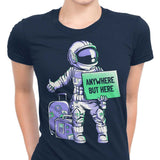 Anywhere But Here - Women's Apparel