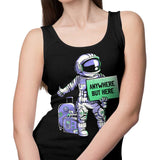 Anywhere But Here - Tank Top