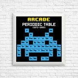 Arcade Periodic Table - Posters & Prints