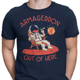 Armageddon Out of Here - Men's Apparel