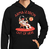 Armageddon Out of Here - Hoodie