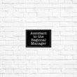 Assistant to the Regional Manager - Posters & Prints