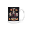 At Peace With My Demons - Mug