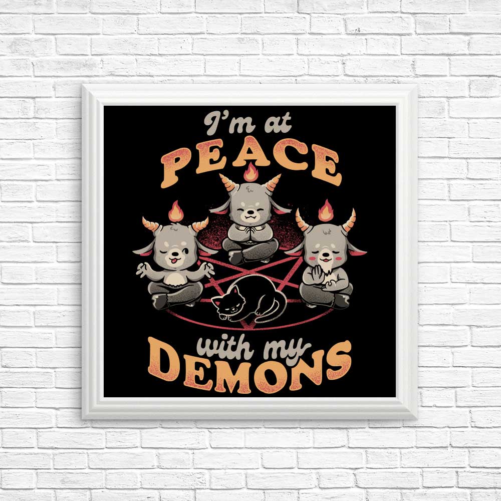 At Peace With My Demons - Posters & Prints
