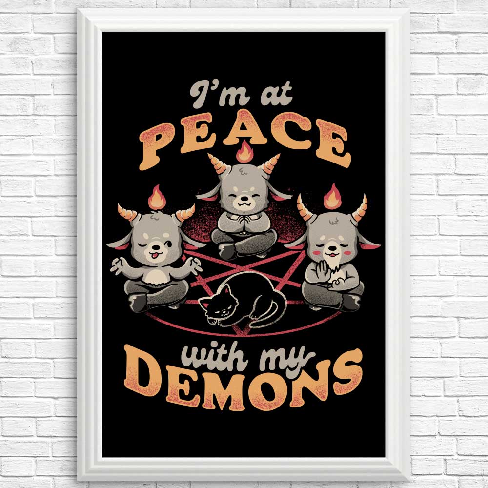 At Peace With My Demons - Posters & Prints