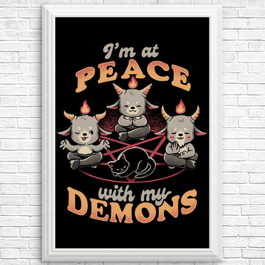 At Peace With My Demons - Posters & Prints