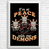 At Peace With My Demons - Posters & Prints