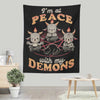 At Peace With My Demons - Wall Tapestry