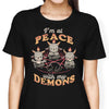 At Peace With My Demons - Women's Apparel