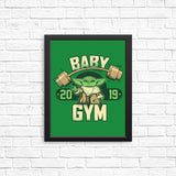 Baby Gym - Posters & Prints