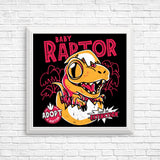 Baby Raptor - Posters & Prints