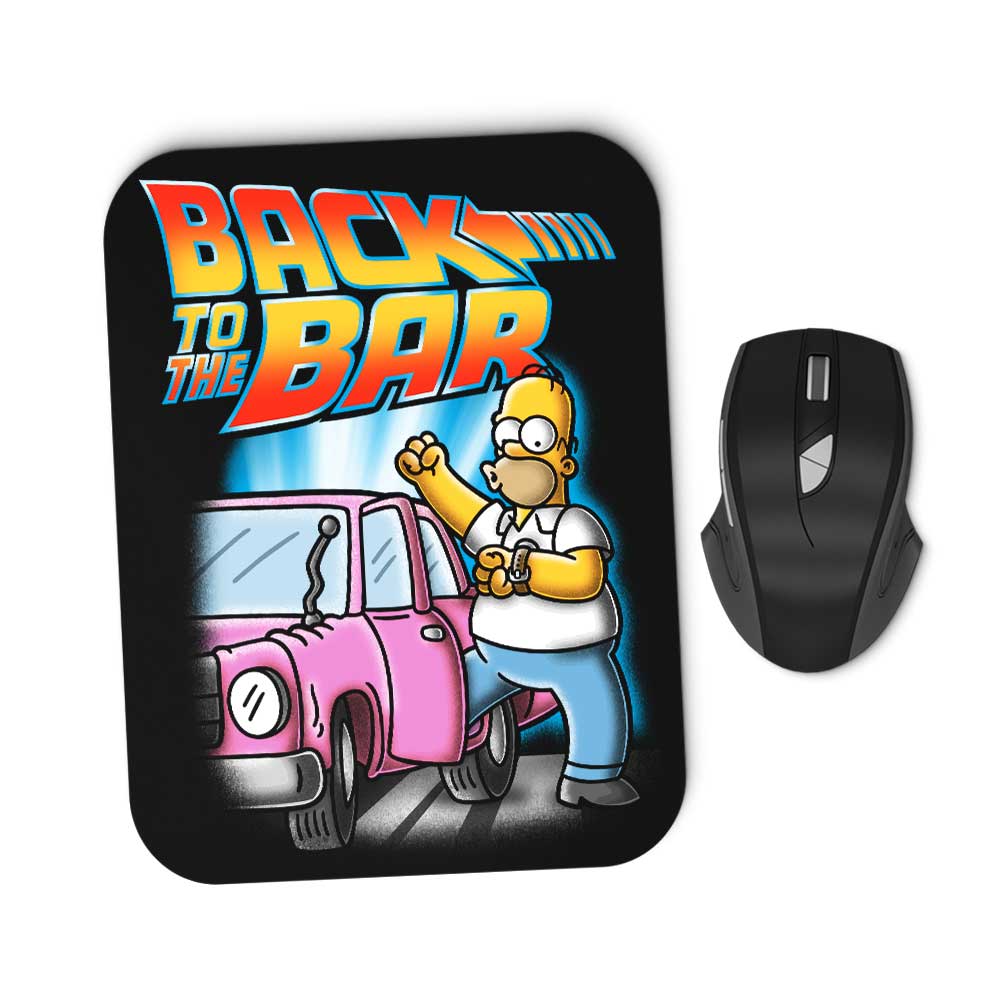 Back to the Bar - Mousepad