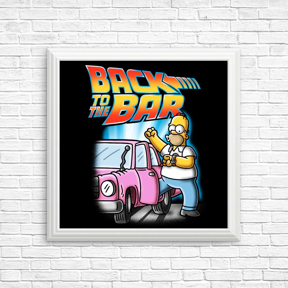 Back to the Bar - Posters & Prints