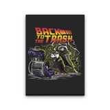 Back to the Trash - Canvas Print