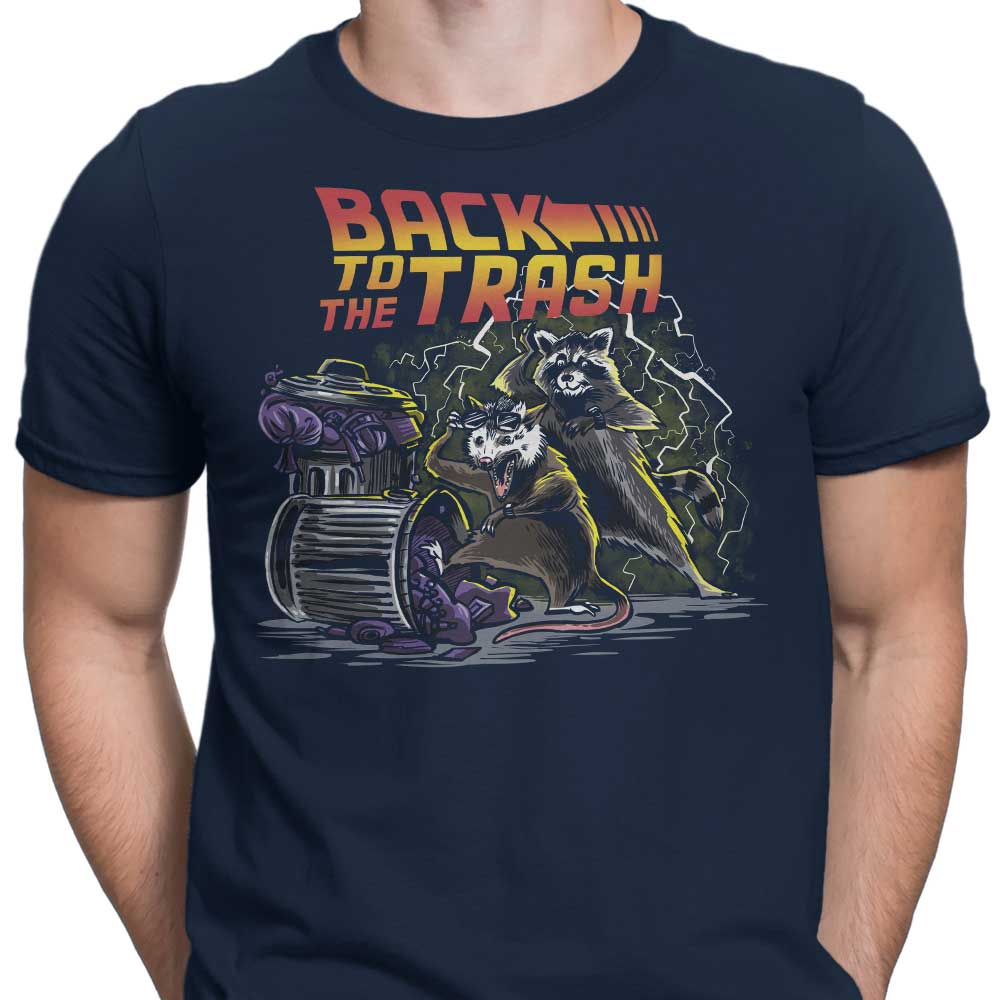 Back to the Trash - Men's Apparel