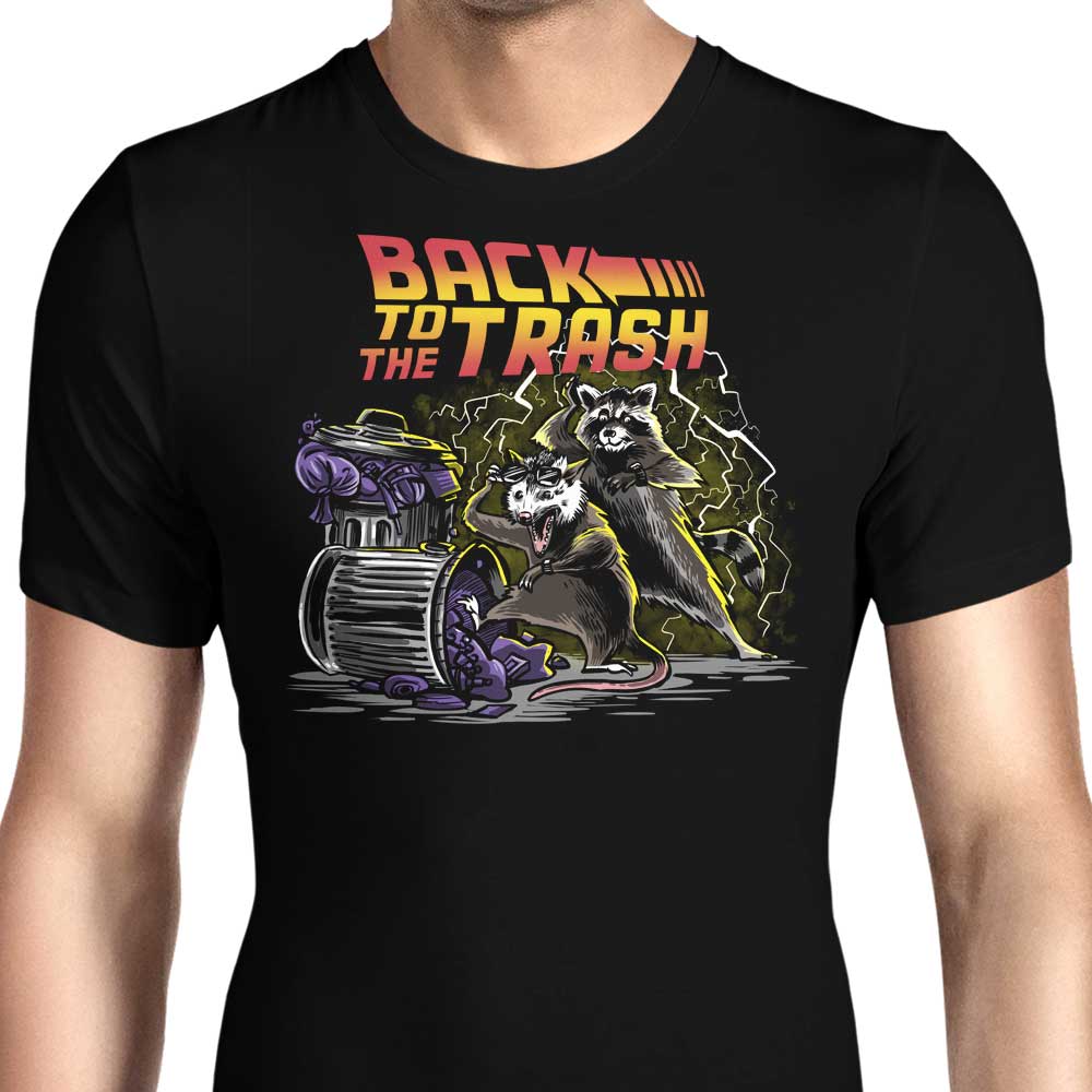 Back to the Trash - Men's Apparel