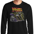 Back to the Trash - Long Sleeve T-Shirt