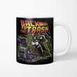 Back to the Trash - Mug