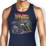 Back to the Trash - Tank Top