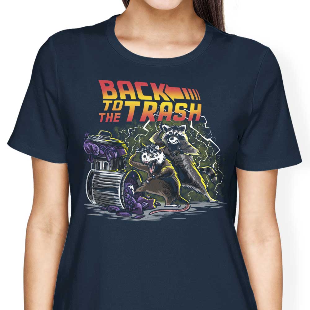 Back to the Trash - Women's Apparel