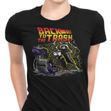Back to the Trash - Women's Apparel
