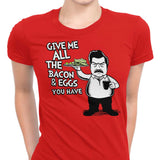 Bacon and Eggs - Women's Apparel