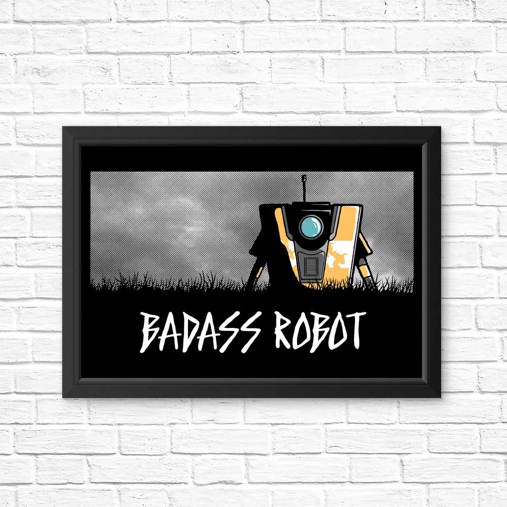 Badass Robot - Posters & Prints