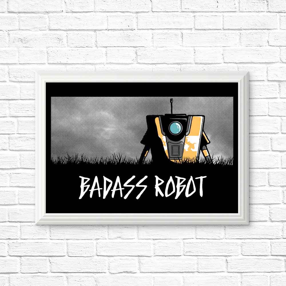 Badass Robot - Posters & Prints