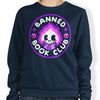 Banned Book Club - Sweatshirt
