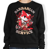 Barbarian at Your Service - Sweatshirt