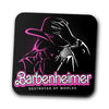 Barbenheimer - Coasters