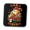 Bard at Your Service - Coasters