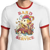 Bard at Your Service - Ringer T-Shirt