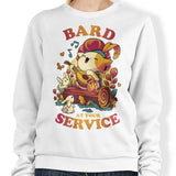 Bard at Your Service - Sweatshirt