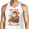 Bard at Your Service - Tank Top