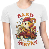 Bard at Your Service - Women's Apparel