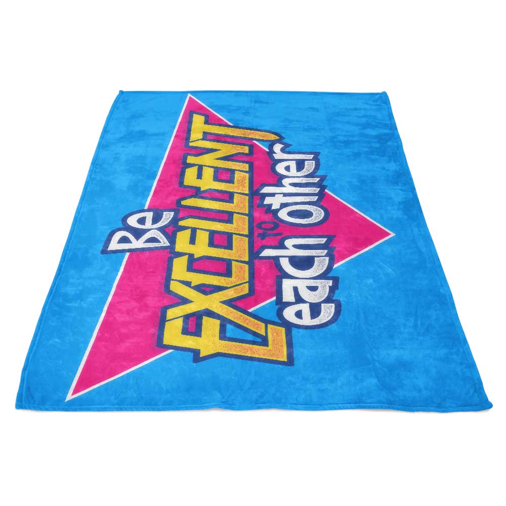 Be Excellent - Fleece Blanket