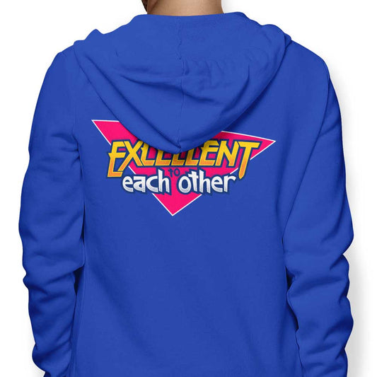 Be Excellent - Hoodie