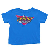 Be Excellent - Youth Apparel