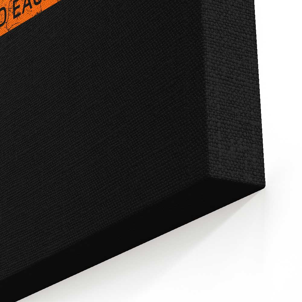 Be Excellent Typography - Canvas Print