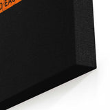 Be Excellent Typography - Canvas Print