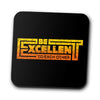 Be Excellent Typography - Coasters