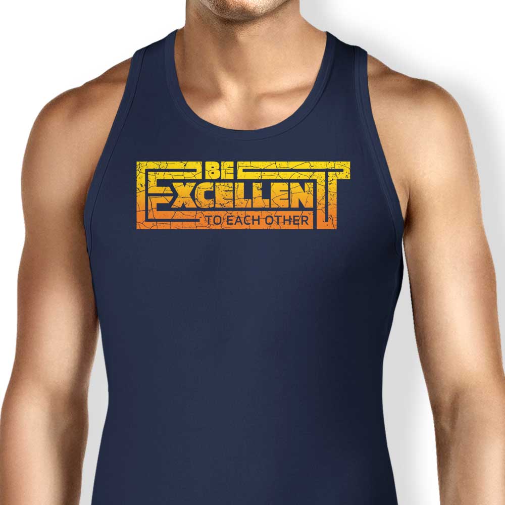 Be Excellent Typography - Tank Top