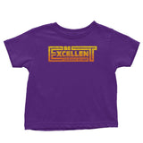 Be Excellent Typography - Youth Apparel