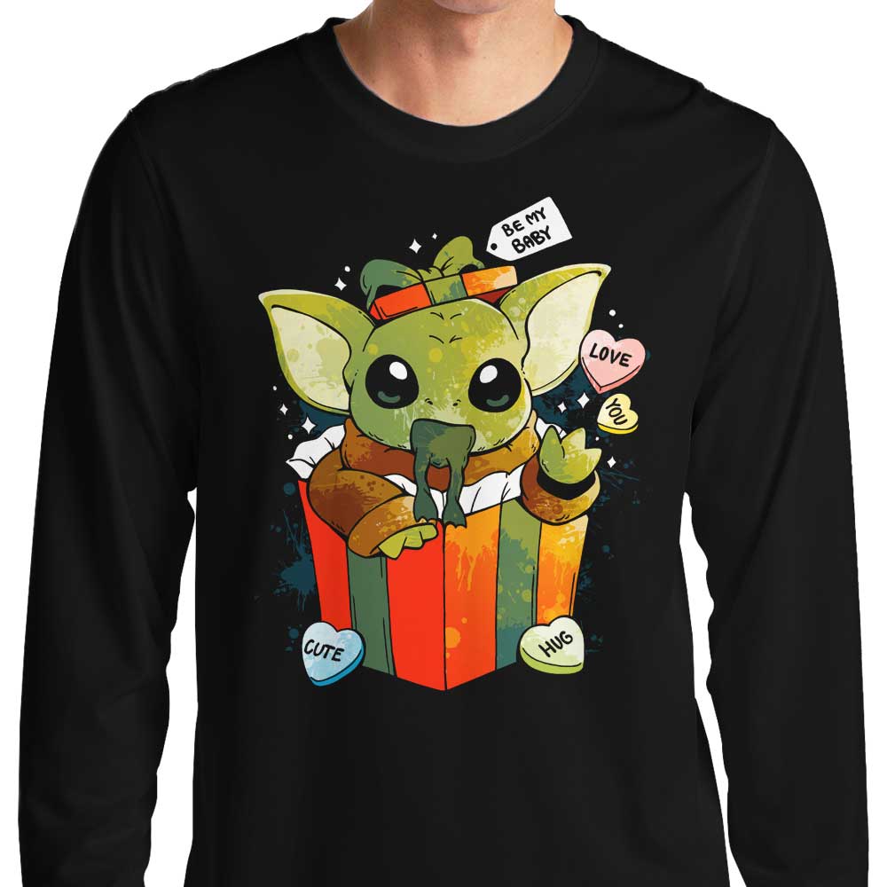 Be My Baby - Long Sleeve T-Shirt