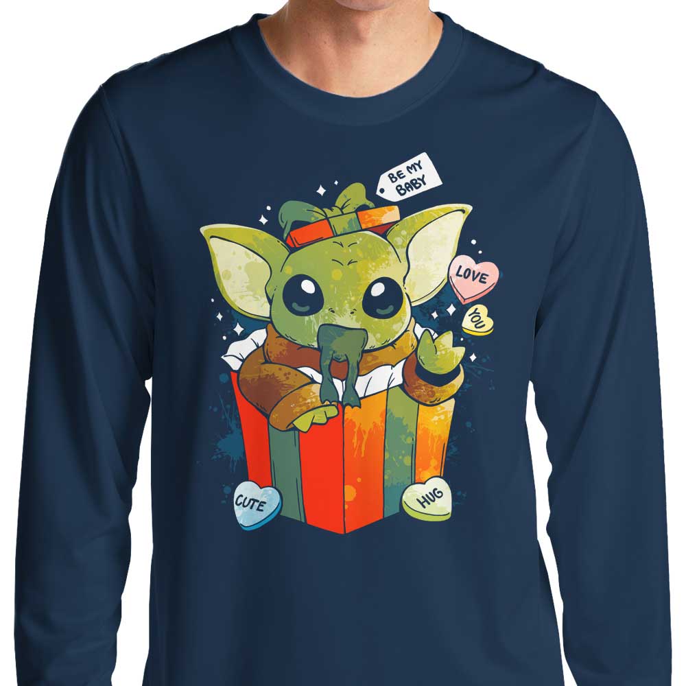 Be My Baby - Long Sleeve T-Shirt